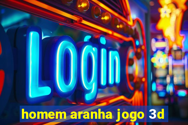 homem aranha jogo 3d